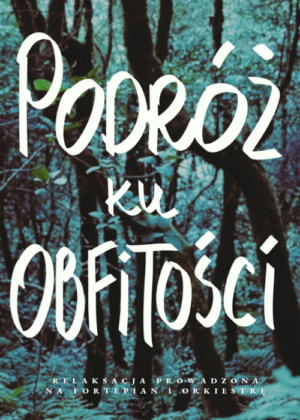 ODZYSKAJ WEWNĘTRZNĄ OBFITOŚĆ ✨ Relaksacja Prowadzona na fortepian i orkiestrę [bez AI]